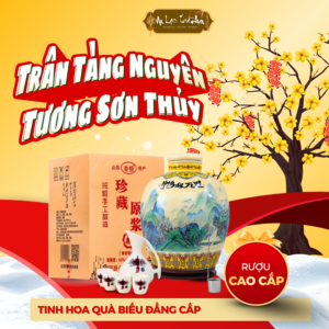 Rượu Trân Tàng Nguyên Tương Sơn Thủy